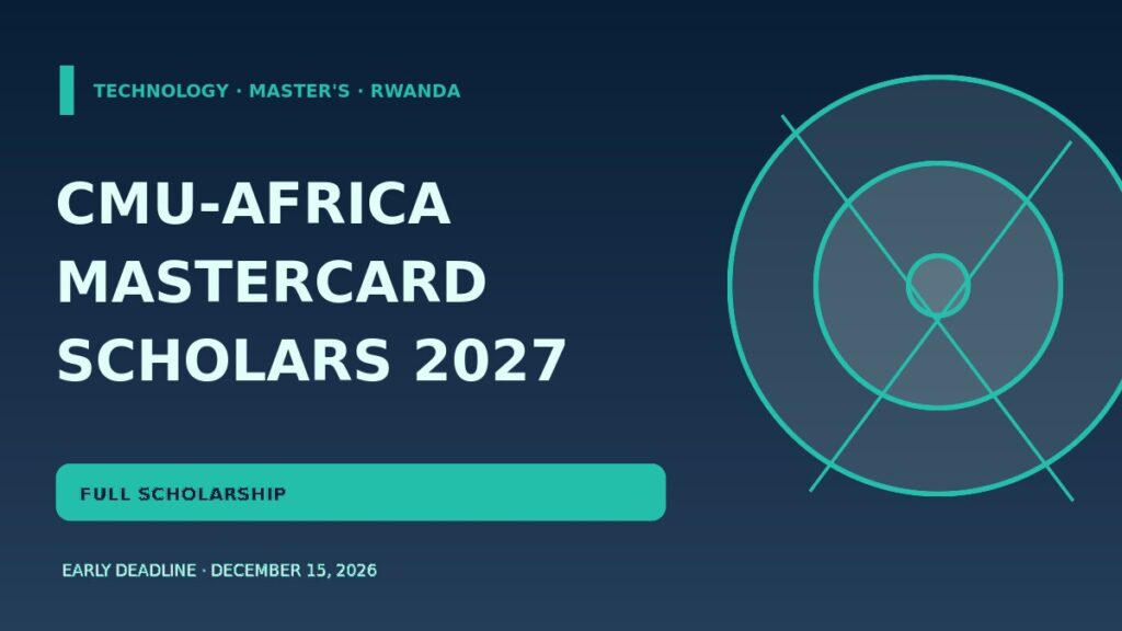 CMU-Africa Mastercard Foundation Scholars Program 2027, fully funded master's study in Rwanda