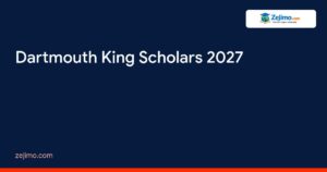 Dartmouth King Scholars 2027 on Zejimo.com