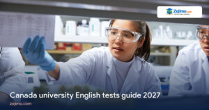 Canada university English tests guide 2027 on Zejimo.com