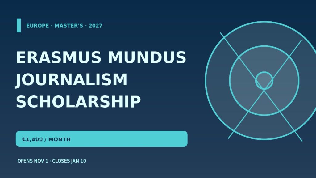 Erasmus Mundus Journalism Scholarship 2027, master's programme in Europe with €1400 monthly funding