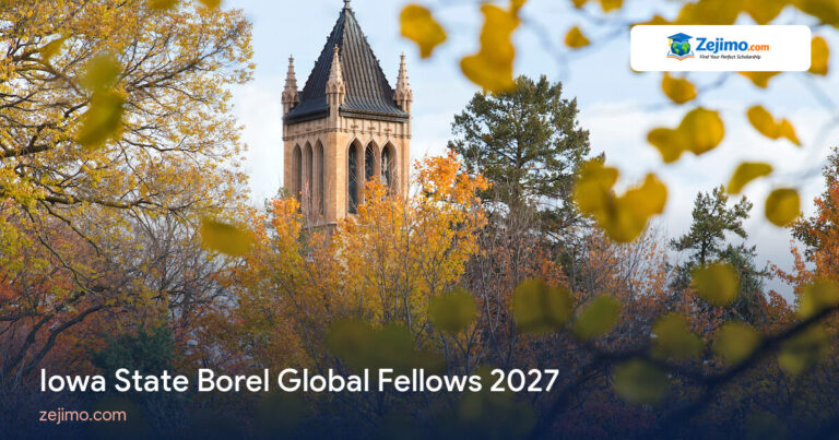 Iowa State Borel Global Fellows 2027 on Zejimo.com