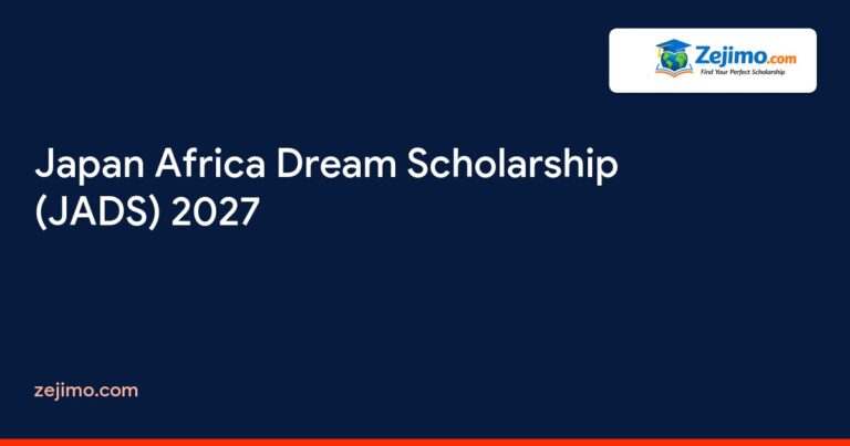 Japan Africa Dream Scholarship (JADS) 2027 on Zejimo.com