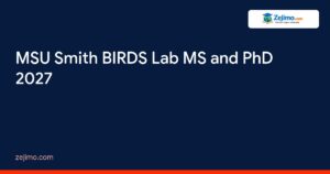 MSU Smith BIRDS Lab MS and PhD 2027 on Zejimo.com