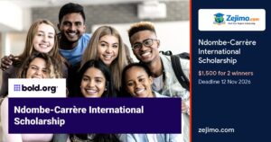 Ndombe-Carrère International Scholarship, $1,500 for 2 winners, deadline 12 November 2026, on Zejimo.com