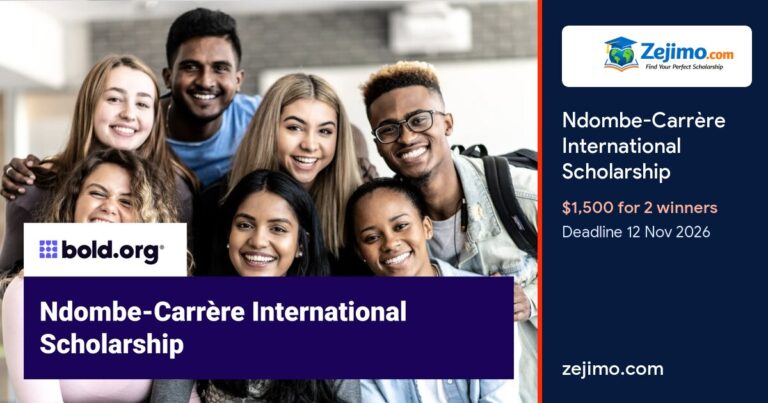 Ndombe-Carrère International Scholarship, $1,500 for 2 winners, deadline 12 November 2026, on Zejimo.com
