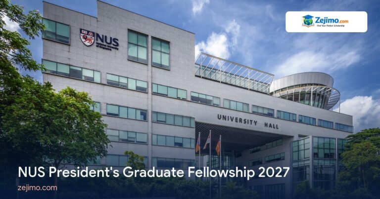NUS President's Graduate Fellowship 2027 on Zejimo.com