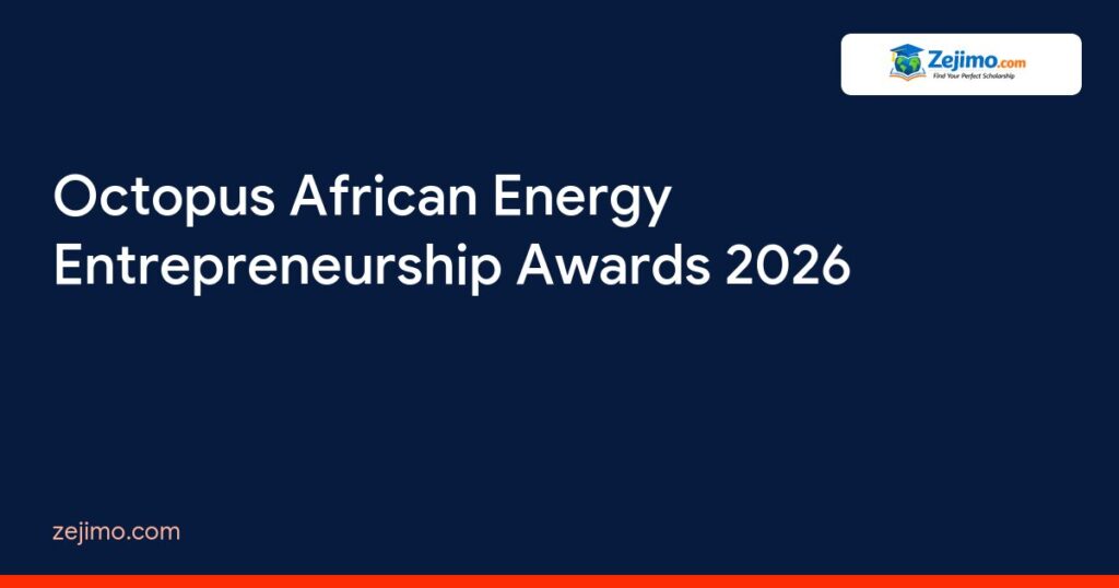 Octopus African Energy Entrepreneurship Awards 2026 on Zejimo.com