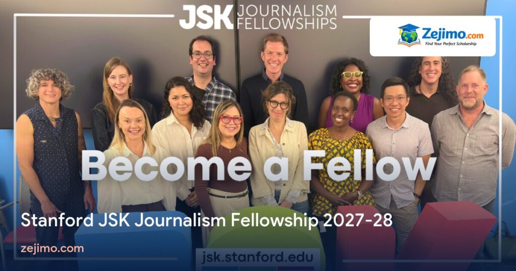 Stanford JSK Journalism Fellowship 2027-28 on Zejimo.com
